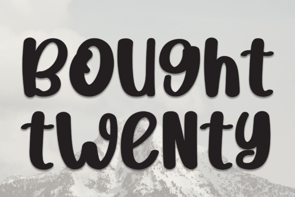Bought Twenty: A Handwritten Font for Polished Branding