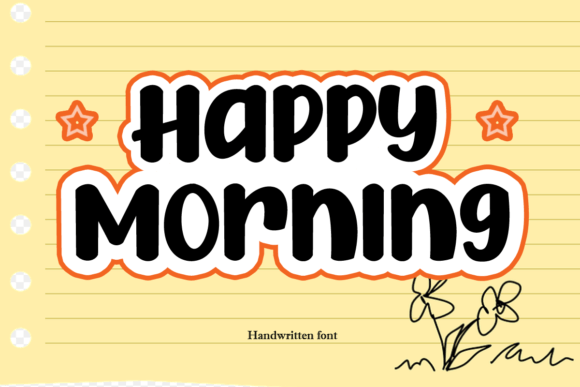 Happy Morning: A Handwritten Font for Editorial Design