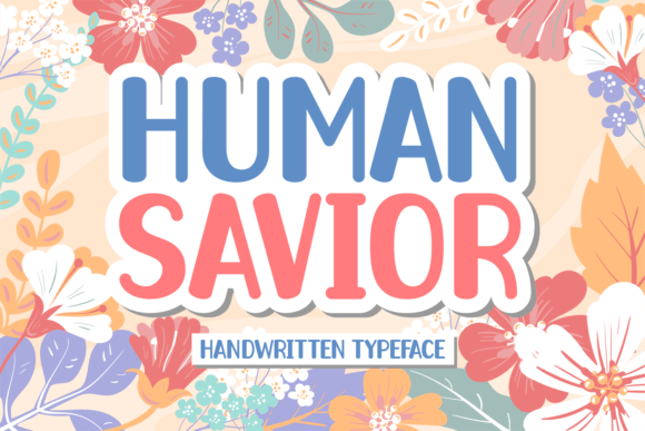 Human Savior: A Handwritten Font That Elevates Editorial Design