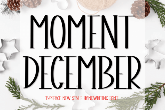 Moment December: A Cool and Relaxed Handwritten Font